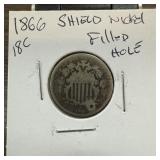 1866 SHIELD NICKEL / FILLED HOLE 1866 SHIELD NICKEL / FILLED HOLE