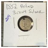 1852 3 CENT SILVER HOLED