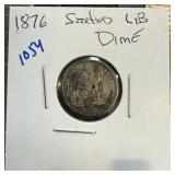 1876 SEATED LIBERTY SILVER DIME