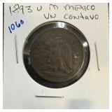 1893 U M MEXICO 1 CENTAVO