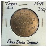 1949 TEXAS PALO DURO TREASURE HUNT COIN