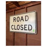 LARGE ROAD CLOSED METAL SIGN