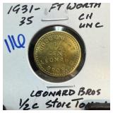 1931-35 LEONARD BROS 1/2C FT WORTH UNC TOKEN