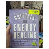 Crystals for Energy Healing by Ashley Leavy