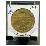 1968 Saskatchewan Pioneer Show Trade Dollar