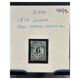 1873 6-Cent Post Office Official Stamp