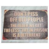 Humorous Metal Sign with Aged Effect Design