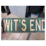 Sign Reading ï¿½Witï¿½s Endï¿½