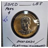 2015-D Lyndon B. Johnson $1 Coin, 24kt Gold Enhanc
