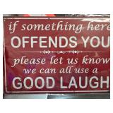 Humorous Metal Sign With Bold White Text