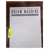 A Celebration of the Dream Machine by Graham Scott