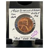 1960-D Mint Error Lincoln Cent with BIE Cud