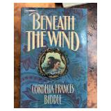 Beneath the Wind by Cordelia Frances Biddle