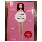 Anatomy of a Single Girl Hardcover by Daria Snadow