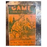 Game Is Good Eating by John Willard, Second Editio