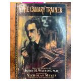 The Canary Trainer by Nicholas Meyer