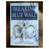 Breaking the Blue Wall by Justin Hopson