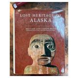 Lost Heritage of Alaska by Polly and Leon Gordon M