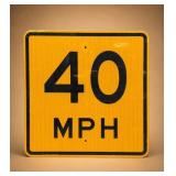 40 MPH Aluminum Road Sign, 24" Square