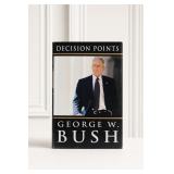 Decision Points Signed by George W. Bush
