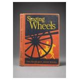 Singing Wheels Mabel O