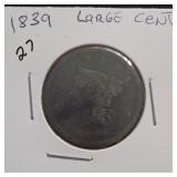 Large Cent Labeled 1839 in 2x2 Holder