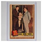 1962 Topps No. 136 Babe Joins Yanks