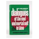 Dialogues of the Soul Book by Jane Roberts