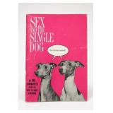 1966 Sex and the Single Dog Paperback