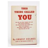 This Thing Called You by Ernest Holmes Book