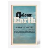 Colony: Earth by Richard E. Mooney Hardcover