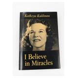 Kathryn Kuhlman I Believe in Miracles Book