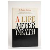 1961 A Life After Death Book by S. Ralph Harlow