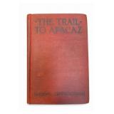 Passage The Trail to Apacaz Hardcover book