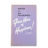 From Here to Happiness! Teutsch Book