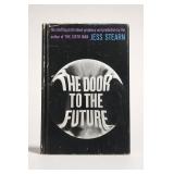 Jess Stearn The Door to the Future Hardcover Book