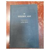 The Golden Age by J. Paul Getty 1968 Book