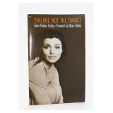 Laura Huxley You Are Not the Target Paperback