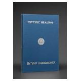 Psychic Healing by Yogi Ramacharaka Hardcover