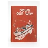 1949 Down Our Way School Reader Book
