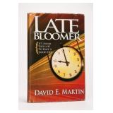 David E. Martin Life Bloomer Signed Book