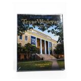 Texas Wesleyan The College on the Hill 1890-2015