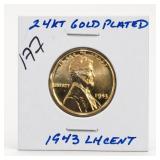 1943 Lincoln Wheat Cent, 24KT Gold Plated