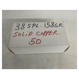 38 SPL  158 GR SOLID COPPER   50 ROUNDS