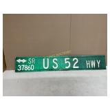 US 52 HIGHWAY METAL SIGN