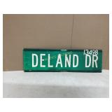 DELAND DRIVE METAL SIGN