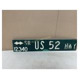 US 52 HIGHWAY METAL SIGN