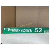 SOUTH BUSINESS 52  HIGHWAY METAL SIGN