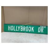 HOLLYBROOK DR METAL SIGN