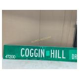 COGGIN HILL DR METAL SIGN